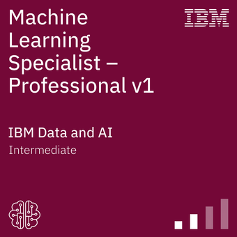 IBM Machine Learning Specialist - Professional badge